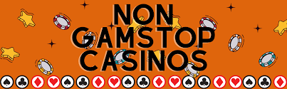 Exploring Non Gamstop Casinos What You Need to Know